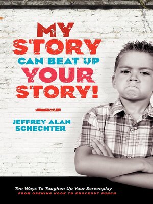 cover image of My Story Can Beat Up Your Story